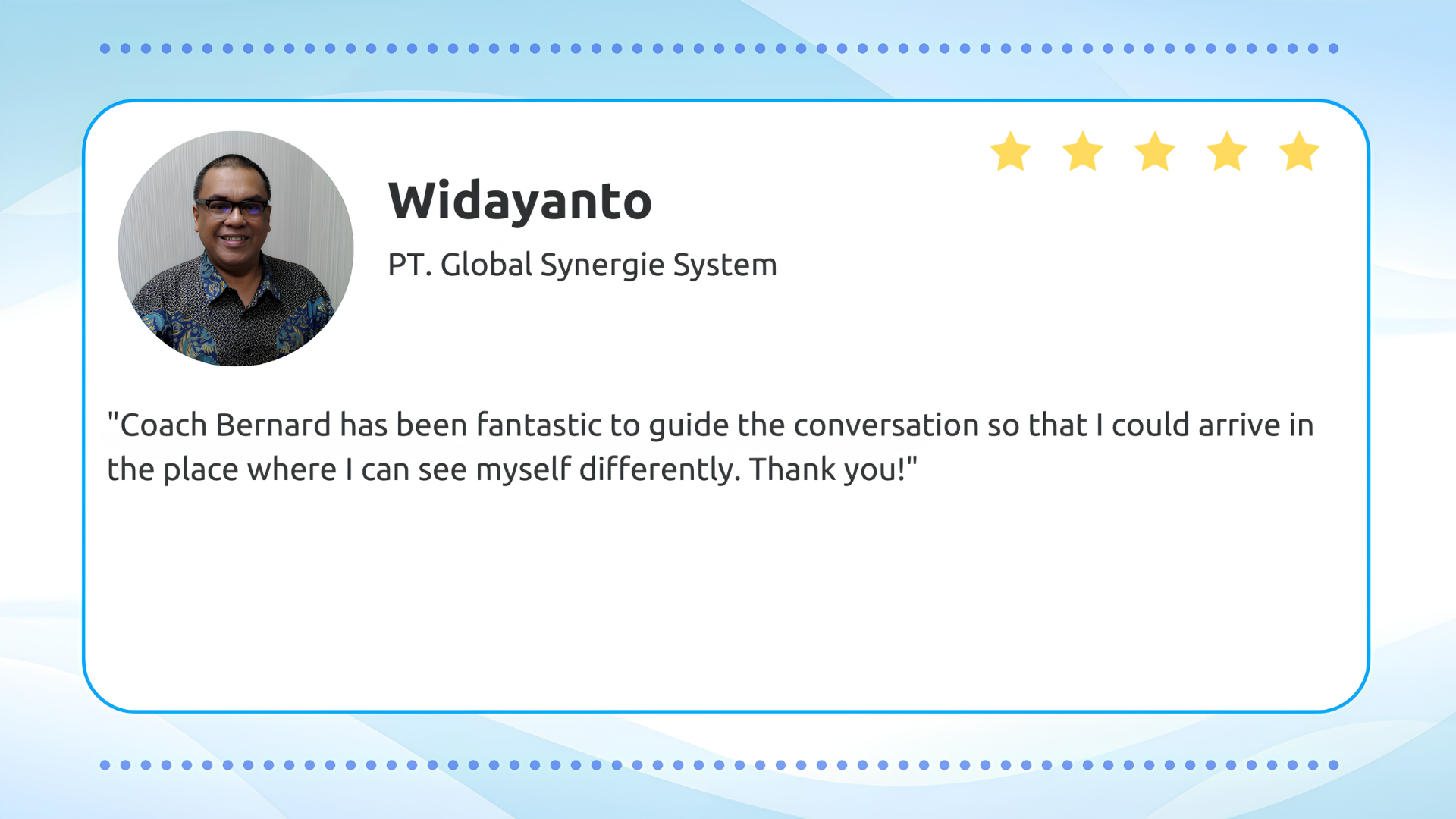 Testimoni Widayanto — PT. Global Synergie System